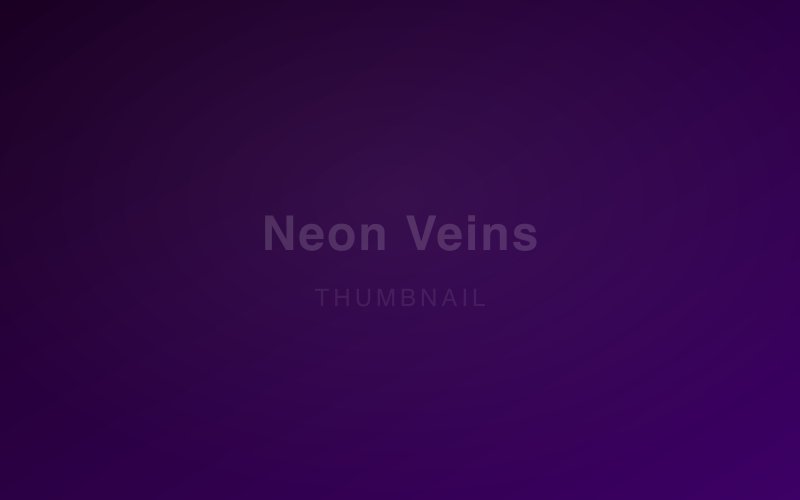 Neon Veins